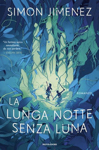 Lunga notte senza luna 