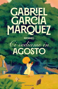 Ci vediamo in agosto 