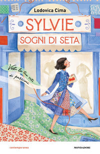 Sylvie sogni di seta 