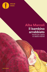 Bambino arrabbiato - favole per capire le rabbie infantili 