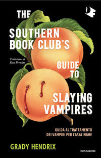 The southern book club's guide to slaying vampires 