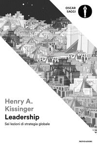 Leadership - sei lezioni di strategia globale 