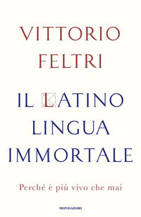 Latino lingua immortale perche' e' piu' vivo che mai 