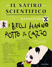 Satiro scientifico - i belli hanno rotto il cazzo 