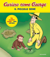 Curioso come george 16 il piccolo seme 