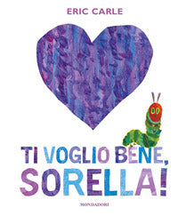 Ti voglio bene sorella ! 