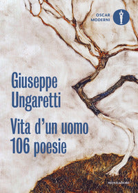 Vita d'un uomo - 106 poesie 1914 - 1960 