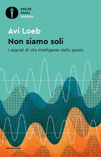 Non siamo soli - i segnali di vita intelligente dallo spazio 