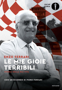 Mie gioie terribili - storia della mia vita 