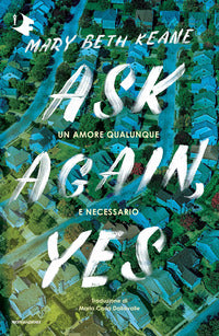 Ask again yes 