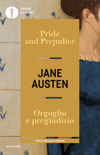 Orgoglio e pregiudizio - testo inglese a fronte 