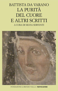 Purita' del cuore e altri scritti 
