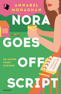 Nora goes off script - un amore fuori copione 