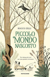 Piccolo mondo nascosto 