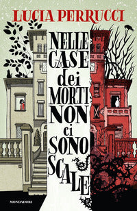 Nelle case dei morti non ci sono scale 