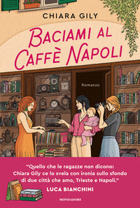 Baciami al caffe' napoli 