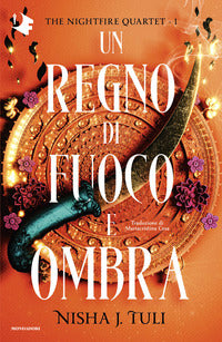 Regno di fuoco e ombra - the nightfire quartet 1 