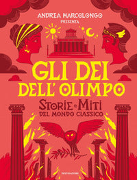 Dei dell'olimpo - storie e miti del mondo classico 