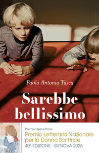 Sarebbe bellissimo 