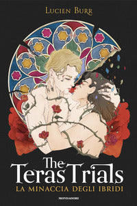 The teras trials - la minaccia degli ibridi 