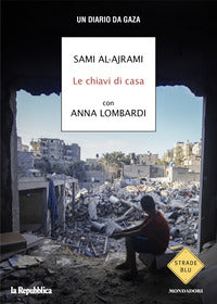 Chiavi di casa - un diario da gaza 