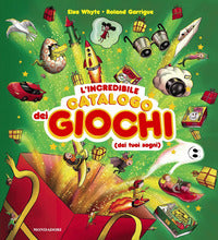 Incredibile catalogo dei giochi dei tuoi sogni 