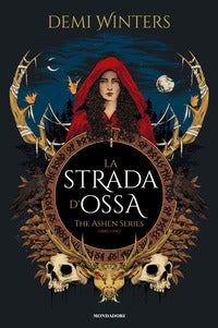 Strada d'ossa - the ashen series 