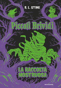 Piccoli brividi - la raccolta mostruosa 