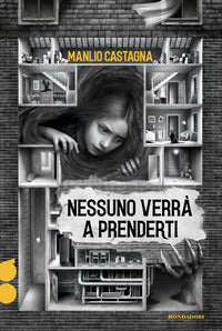 Nessuno verra' a prenderti 