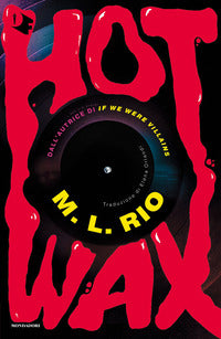 Hot wax 