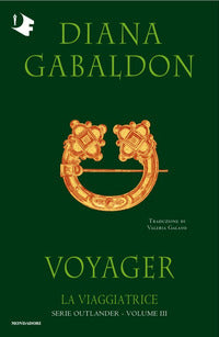 Outlander - la viaggiatrice. 