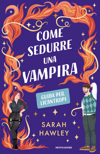Come sedurre una vampira - guida per licantropi 