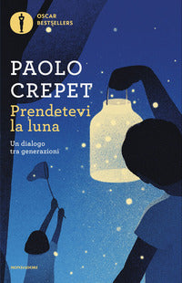 Prendetevi la luna - un dialogo tra generazioni 