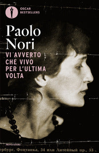 Vi avverto che vivo per l'ultima volta - noi e anna achmatova 