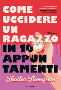 Come uccidere un ragazzo in 10 appuntamenti 