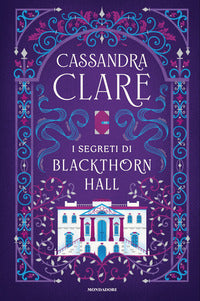 Segreti di blackthorn hall 