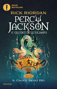 Percy jackson e gli dei dell'olimpo - il calice degli dei 