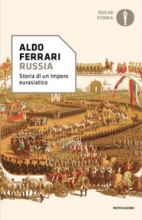 Russia - storia di un impero eurasiatico 