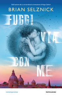 Fuggi via con me 