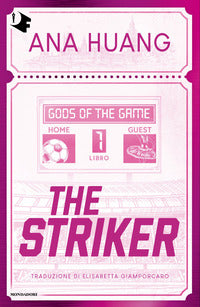 The striker - gods of the game 