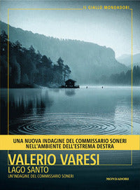 Lago santo un'indagine del commissario soneri 