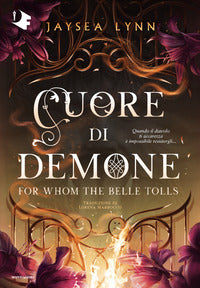 Cuore di demone - for whom the belle tolls 
