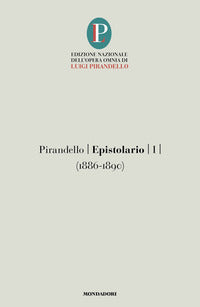 Epistolario 1886 - 1890 (pirandello) 