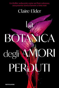 Botanica degli amori perduti 