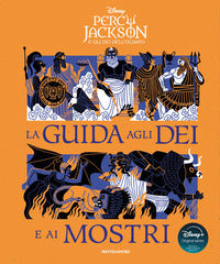 Percy jackson e gli dei dell'olimpo - la guida agli dei e ai mostri 