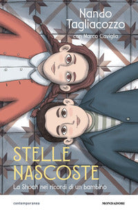 Stelle nascoste - la shoah nei ricordi di un bambino 