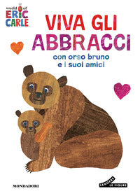 Viva gli abbracci con orso bruno e i suoi amici 