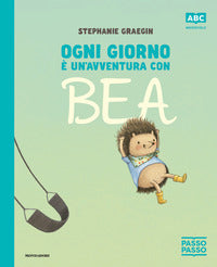 Ogni giorno e' un'avventura con bea - passopasso stampatello maiuscolo 