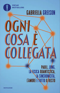 Ogni cosa e' collegata - pauli jung la fisica quantistica la sincronicita' l'amore e tutto 