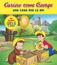 Curioso come george 17 una casa per le api 
